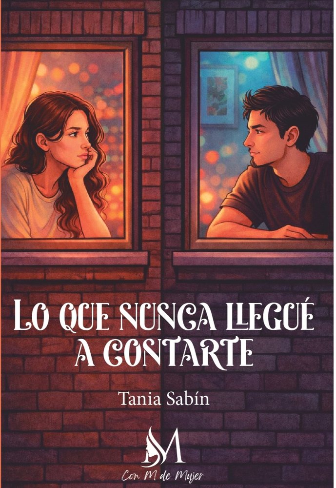Lo que nunca llegué a contarte, de Sabín, Tania | portada del libro