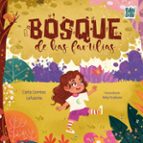 BOSQUE DE LAS FAMILIAS, EL, de CARLA CORREAS LAFUENTE | portada del libro