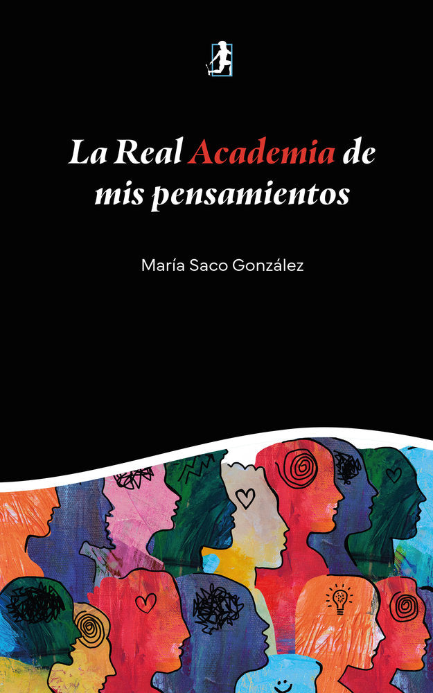 La Real Academia de mis pensamientos, de Saco, Maria | portada del libro