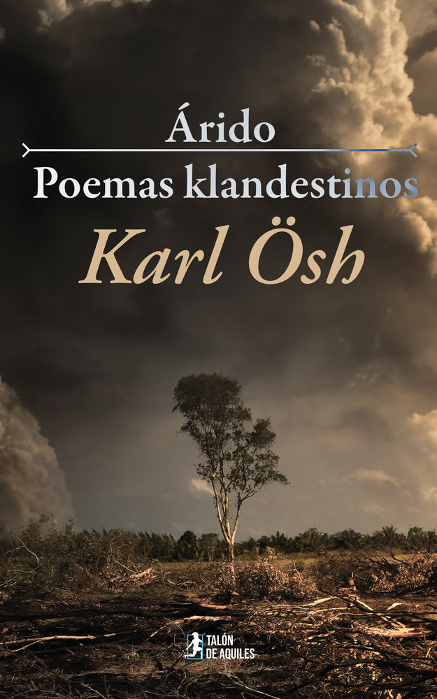 Árido - Poemas klandestinos, de Osh, Karl | portada del libro