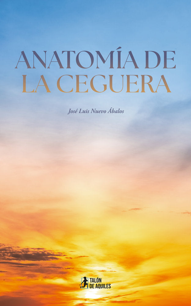 Anatomía de la ceguera, de , Nuevo Ábalos, José Luis | portada del libro
