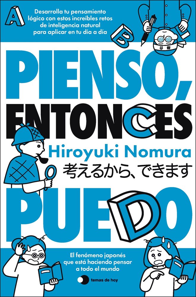 PIENSO ENTONCES PUEDO, de HIROYUKI NOMURA | portada del libro