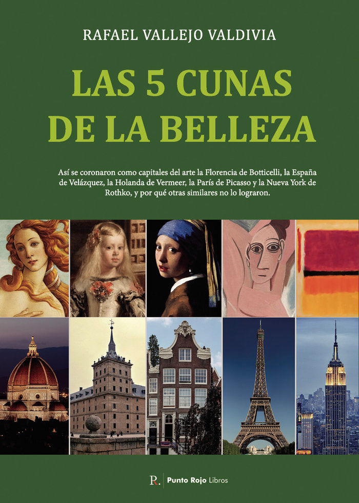 LAS 5 CUNAS DE LA BELLEZA, de RAFAEL VALLEJO VALDIVIA | portada del libro