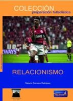 RELACIONISMO, de ROBERTO CARRASCO RODRIGUEZ | portada del libro