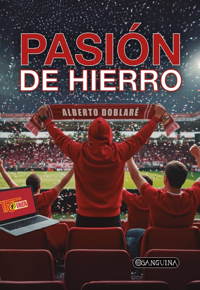 PASIÓN DE HIERRO, de DOBLARÉ, ALBERTO | portada del libro