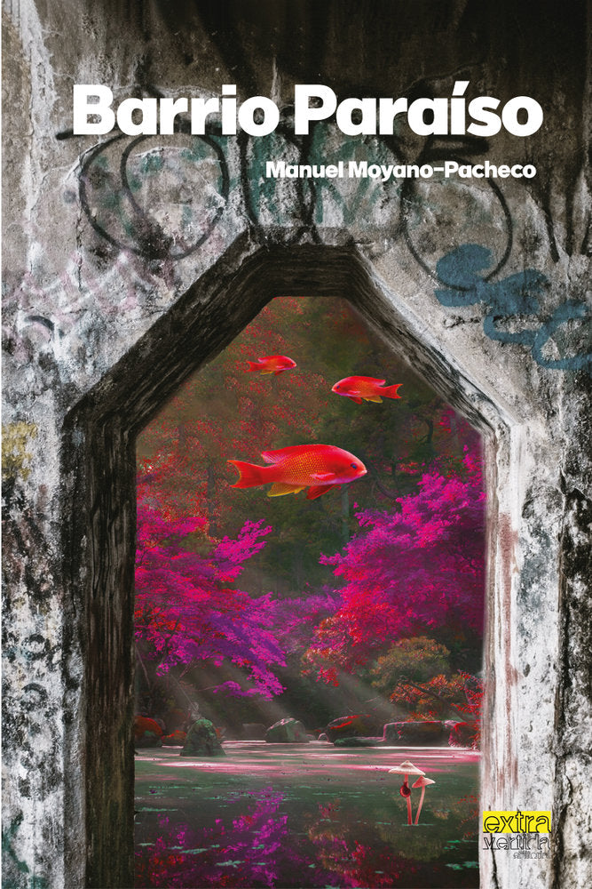 BARRIO PARAÍSO, de MOYANO-PACHECO, MANUEL | portada del libro