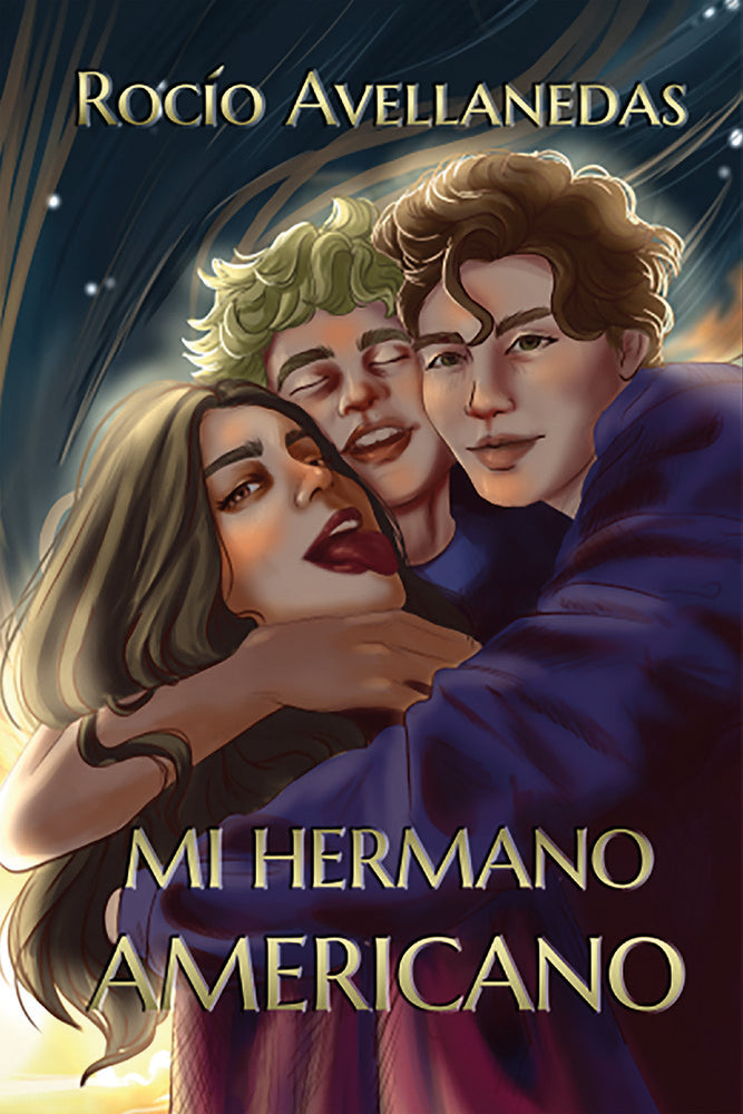 Mi hermano americano, de Avellanedas Nocete, Rocío | portada del libro