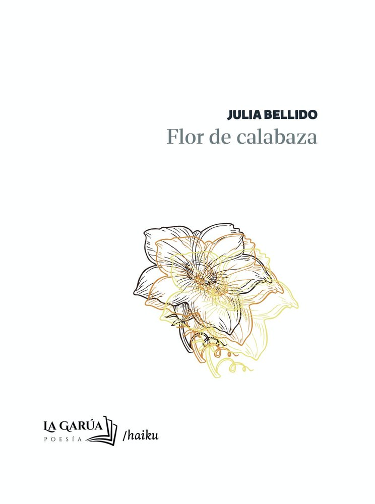 FLOR DE CALABAZA, de JULIA BELLIDO | portada del libro