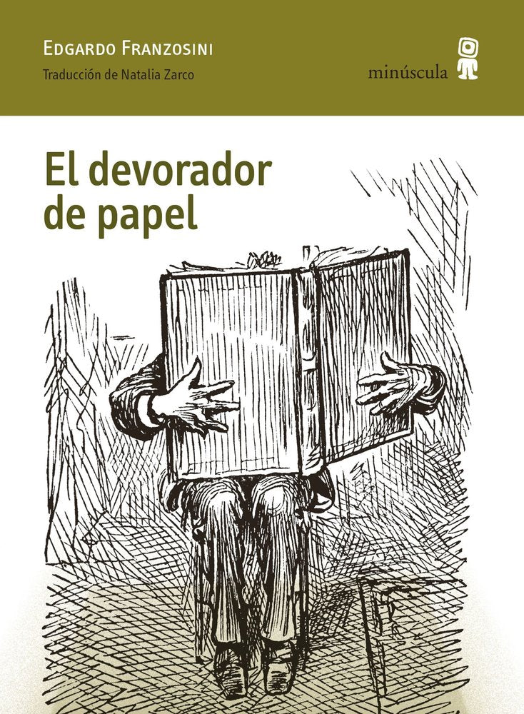 EL DEVORADOR DE PAPEL, de FRANZOSINI, EDGARDO | portada del libro