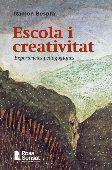 ESCOLA I CREATIVITAT, de BESORA, RAMON | portada del libro