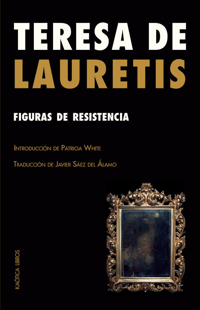 FIGURAS DE RESISTENCIA, de de Lauretis, Teresa | portada del libro