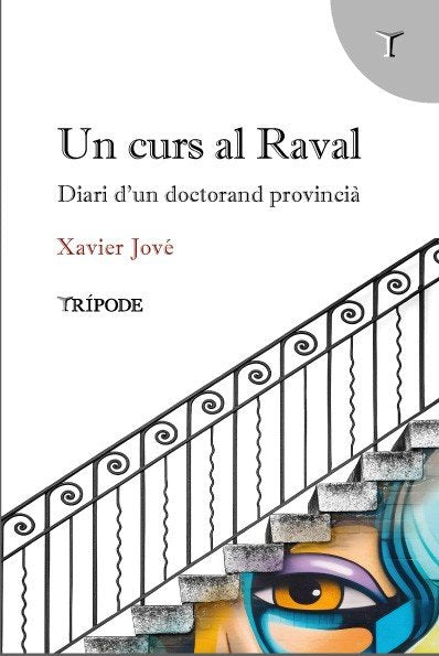 UN CURS AL RAVAL, de JOVE MASSANA, XAIVER | portada del libro