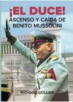 DUCE, EL!, de RICHARD COLLIER | portada del libro