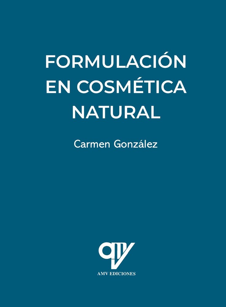 FORMULACION EN COSMETICA NATURAL, de GONZALEZ GALVEZ, CARMEN | portada del libro