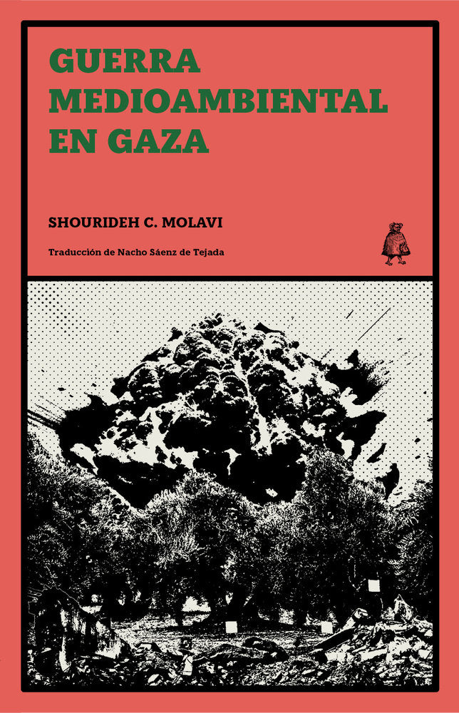 Guerra medioambiental en Gaza, de Molavi, Shourideh C. | portada del libro