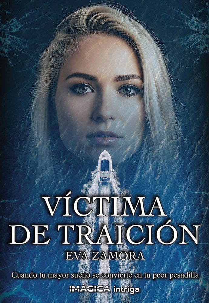 Víctima de traición, de , Zamora Zamora, Eva | portada del libro