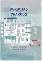 BURBUJAS EN LOS CHARCOS, de VIRGINIA MONCALIAM | portada del libro