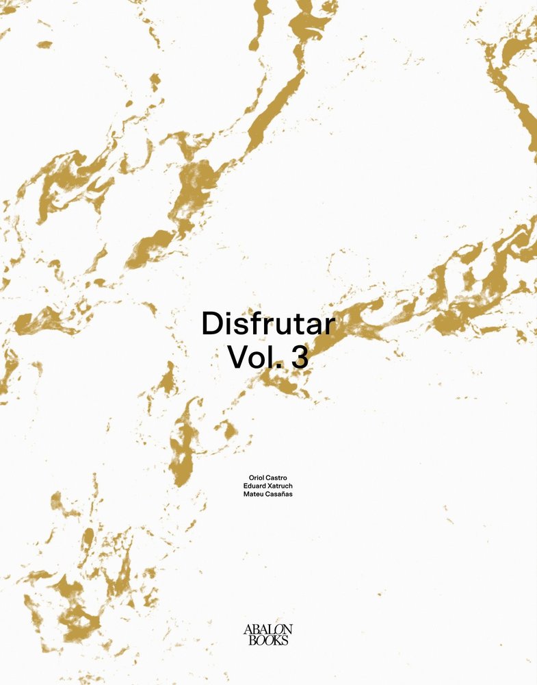 DISFRUTAR VOLUME 3, de CASTRO, ORIOL | portada del libro