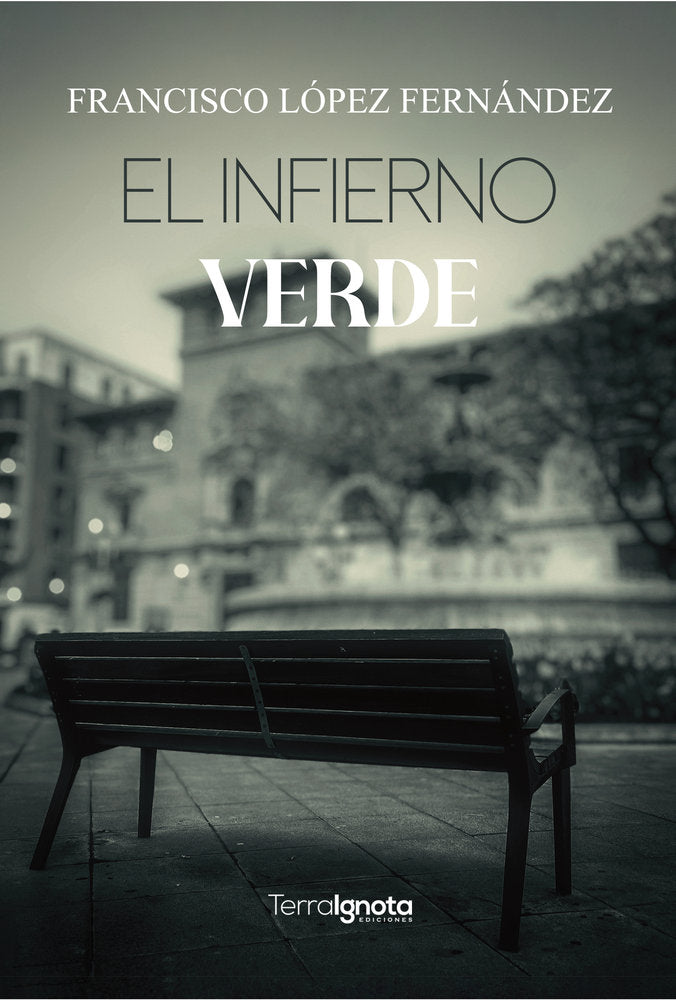 El infierno verde, de López, Francisco | portada del libro