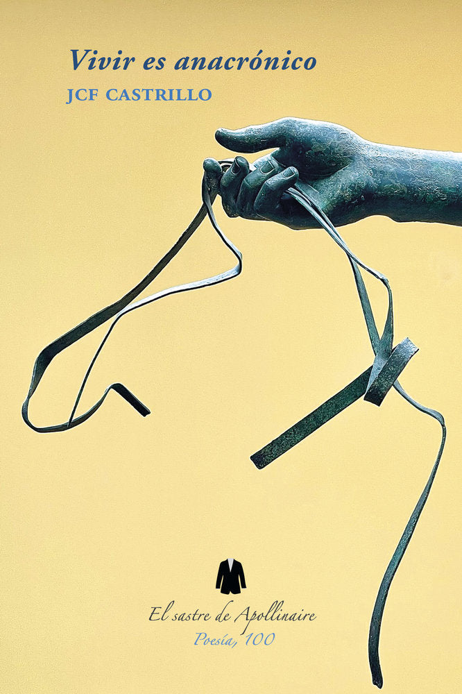 Vivir es anacrónico, de FERNÁNDEZ CASTRILLO, JUAN CARLOS | portada del libro
