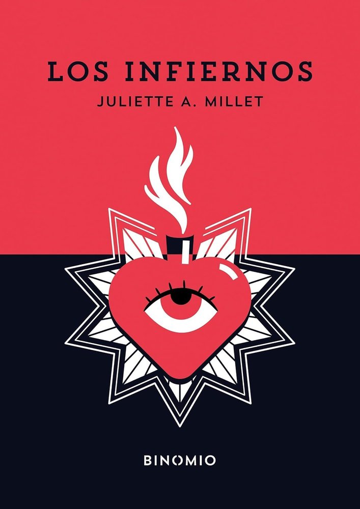 LOS INFIERNOS, de MILLET, JULIETTE A. | portada del libro
