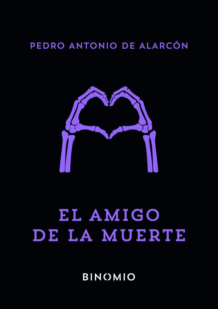 El amigo de la muerte, de DE ALARCON | portada del libro