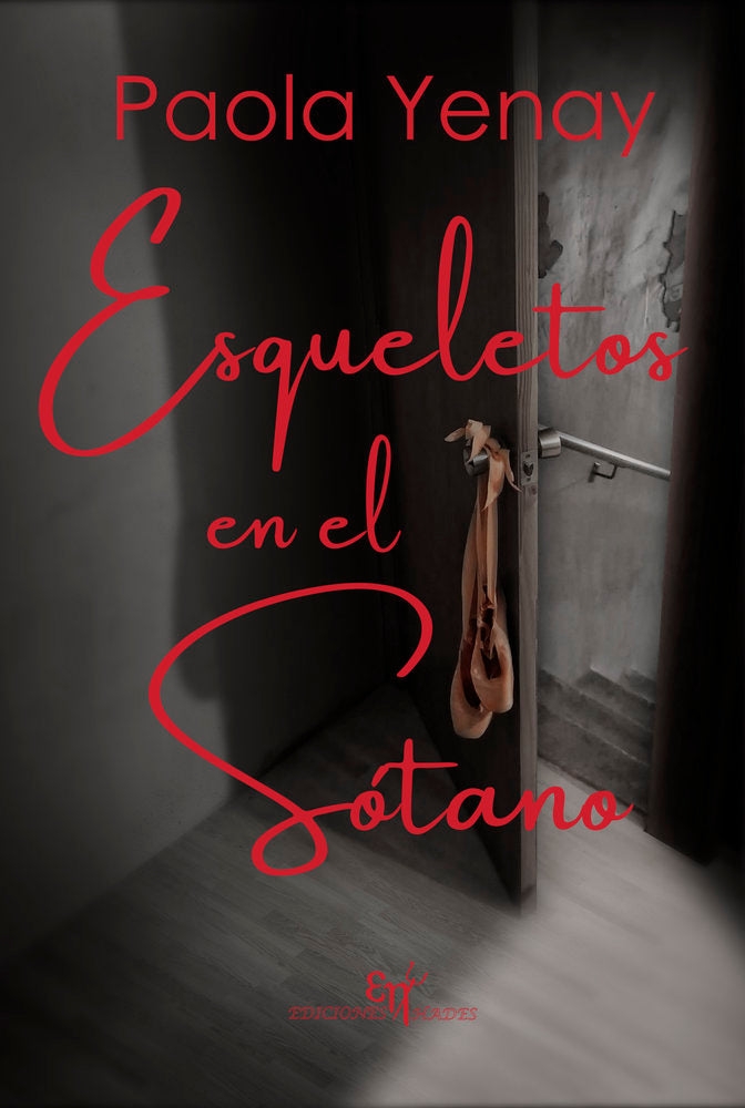 ESQUELETOS EN EL SÓTANO, de Ocaña, Paola Yenay | portada del libro