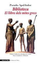 BIBLIOTECA. EL LLIBRE DELS MITES GRECS, de PSEUDO APOL·LODOR | portada del libro