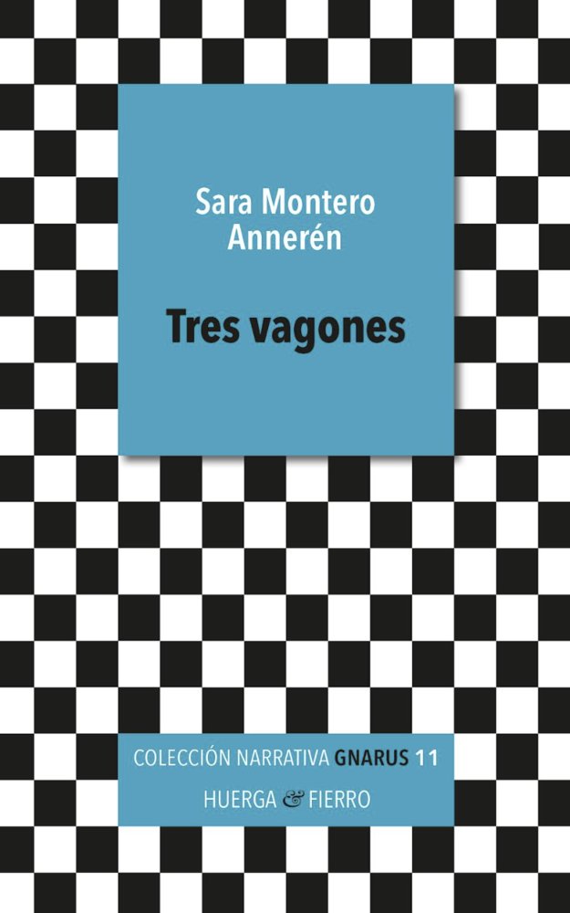 Tres vagones, de Sara Montero Anneren | portada del libro