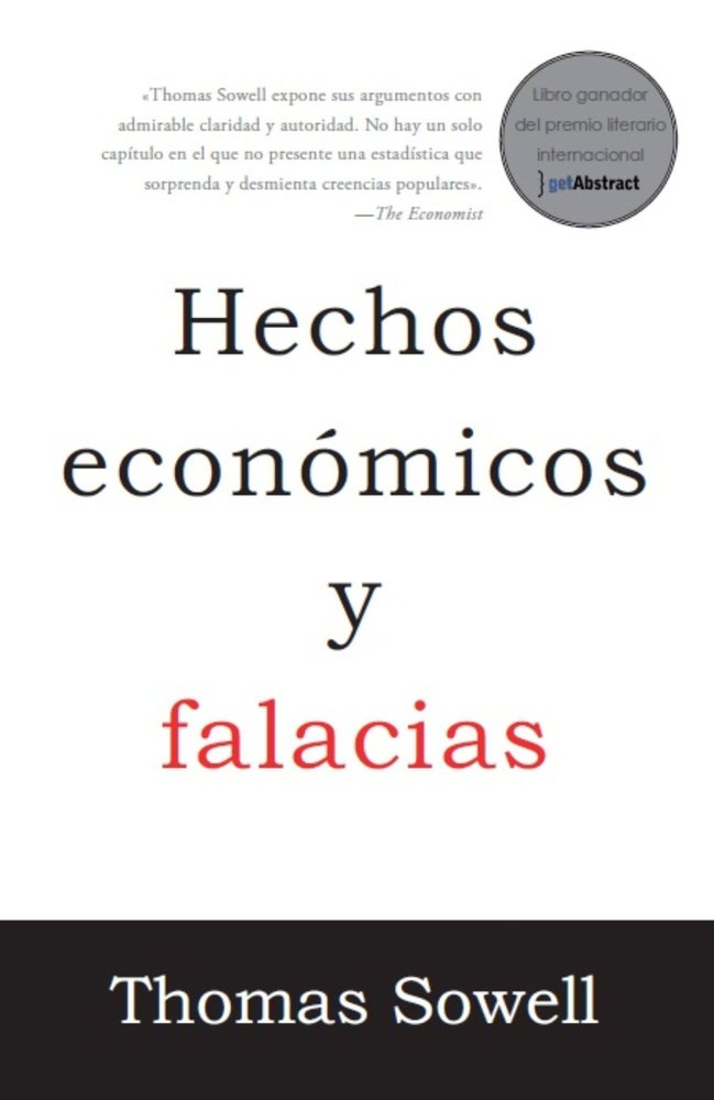 HECHOS ECONOMICOS Y FALACIAS, de SOWELL, THOMAS | portada del libro
