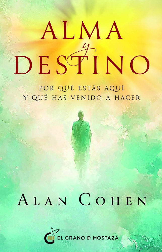 ALMA Y DESTINO, de COHEN, ALLAN | portada del libro