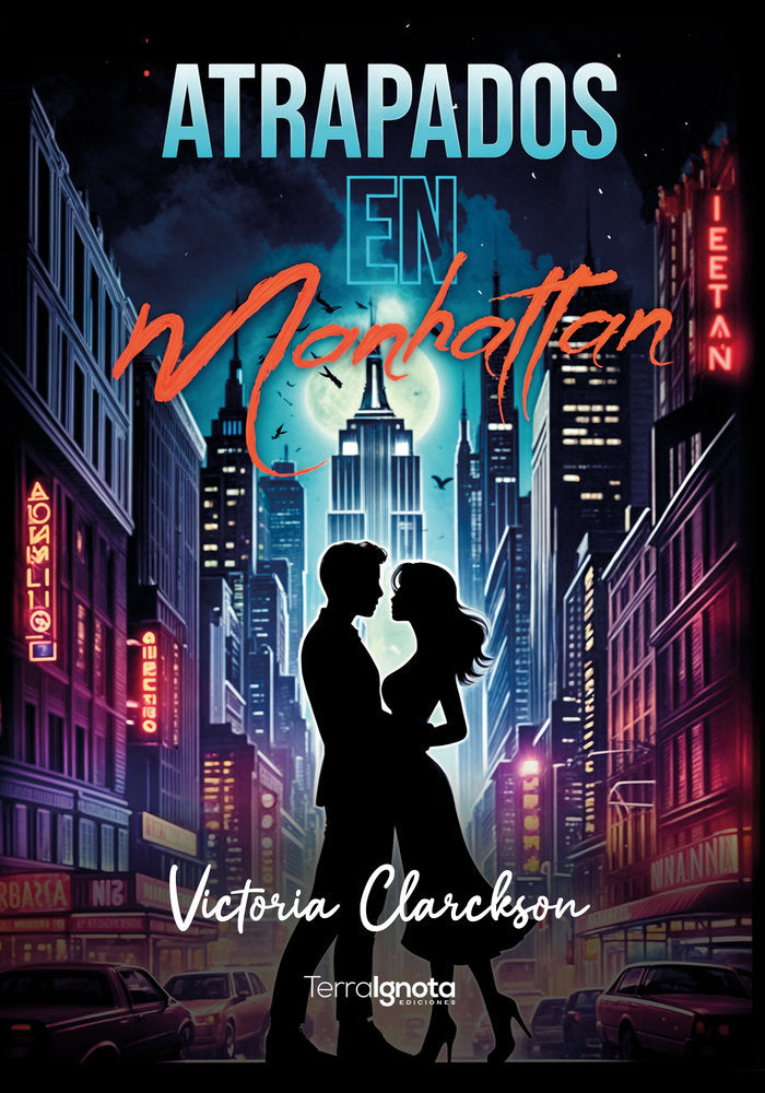 Atrapados en Manhattan, de Clarckson, Victoria | portada del libro