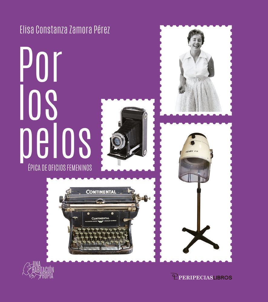 POR LOS PELOS, de ZAMORA PEREZ, ELISA CONSTANZA | portada del libro