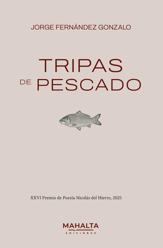 Tripas de pescado, de Fernández Gonzalo, Jorge | portada del libro