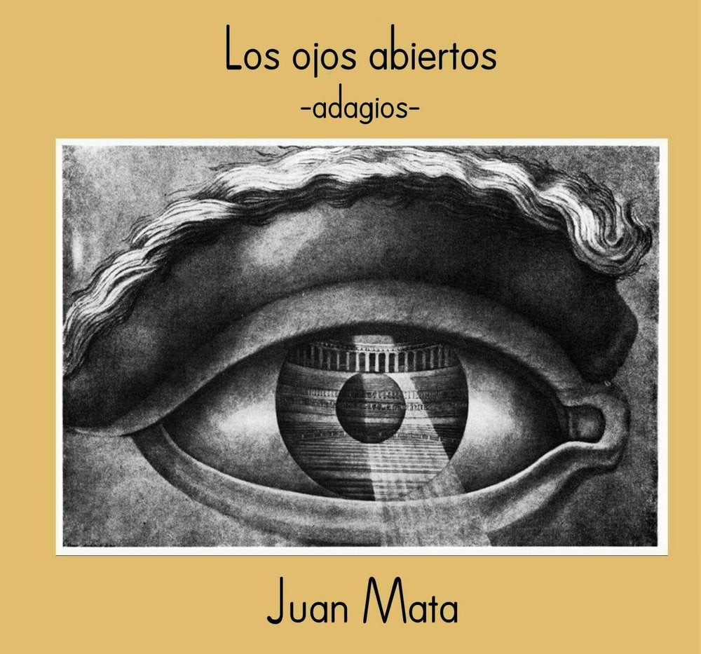 Los ojos Abiertos, de Mata Anaya, Juan | portada del libro