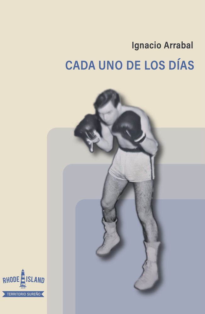 Cada uno de los días, de Arrabal, Ignacio | portada del libro