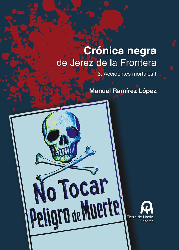 Crónica negra de Jerez 3, de Ramírez López, Manuel | portada del libro