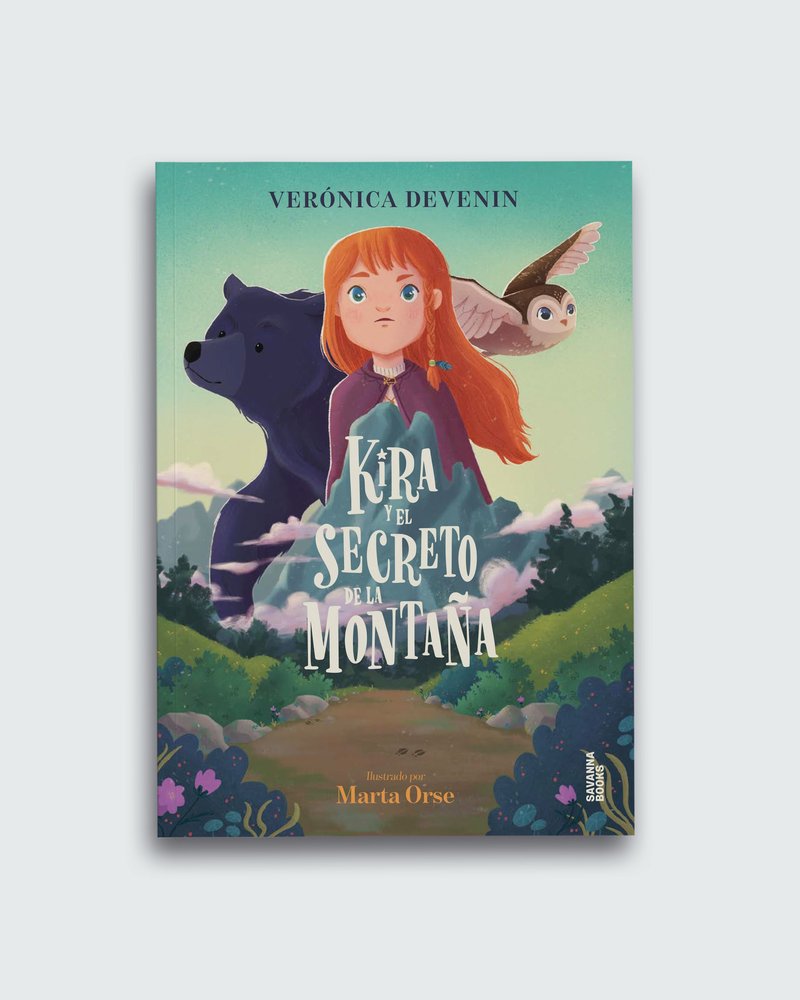 KIRA Y EL SECRETO DE LA MONTAÑA, de DEVENIN VERA, VERONICA | portada del libro