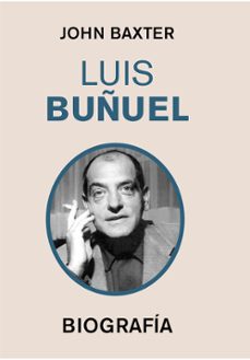 LUIS BUÑUEL, de BAXTER | portada del libro