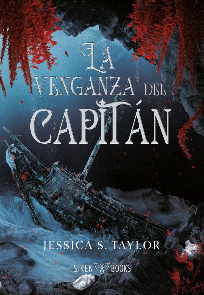 LA VENGANZA DEL CAPITAN, de S. TAYLOR, JESSICA | portada del libro