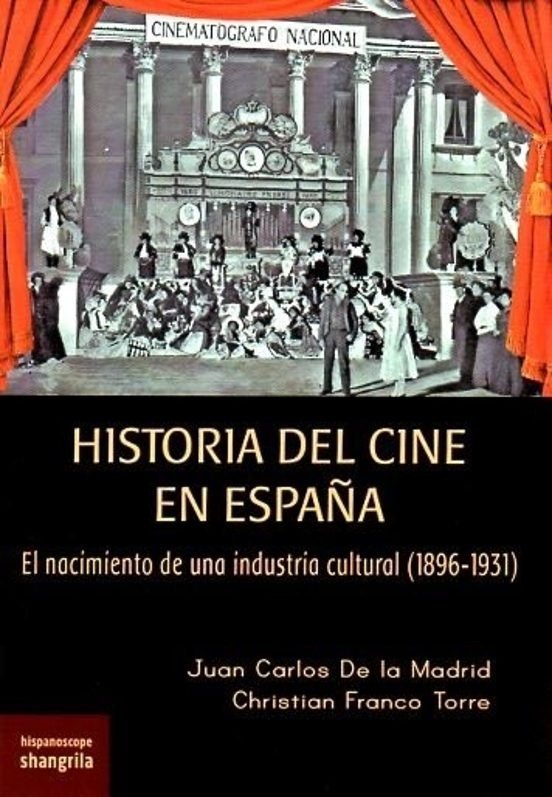 HISTORIA DEL CINE EN ESPAÑA, de FRANCO TORRE | portada del libro