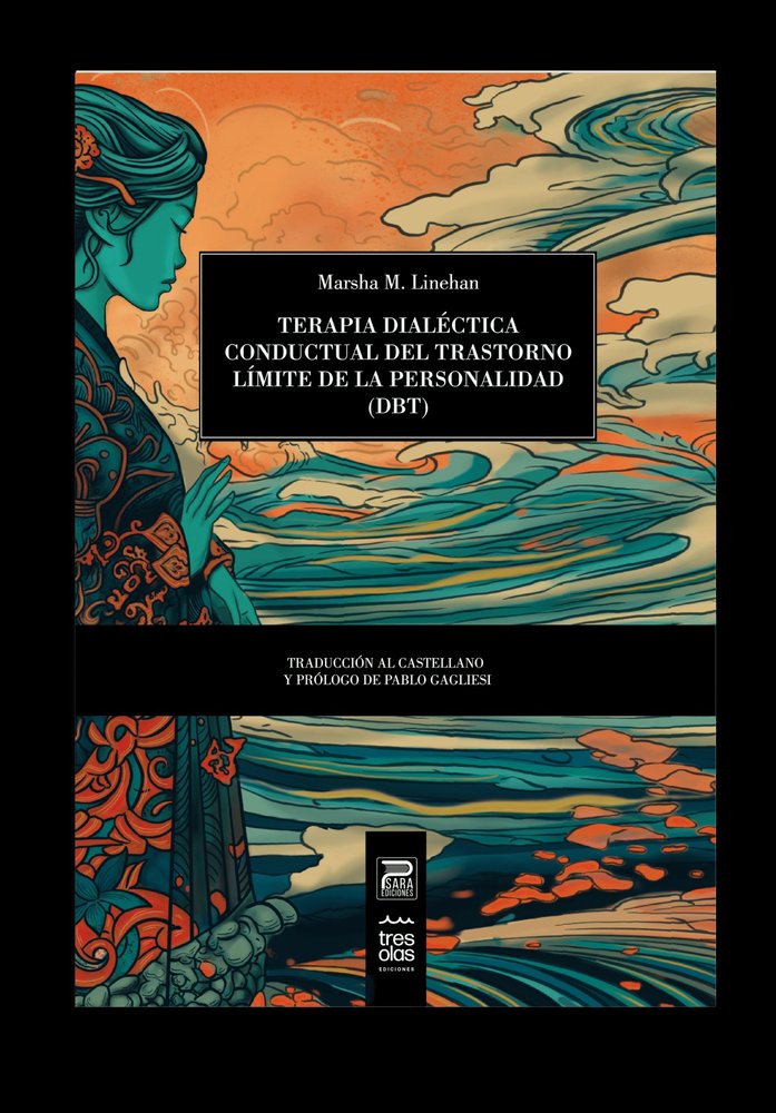 TERAPIA DIALECTICA CONDUCTUAL DEL TRASTORNO LIMITE DE LA PERSONALIDAD, de MARSHA LINEHAN | portada del libro