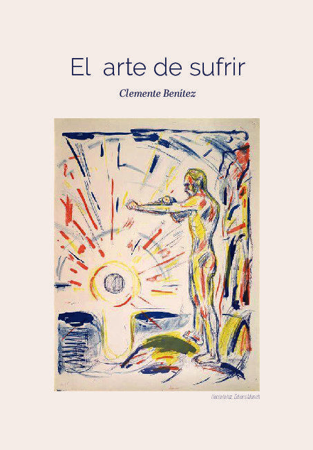 EL ARTE DE SUFRIR, de CLEMENTE BENITEZ | portada del libro