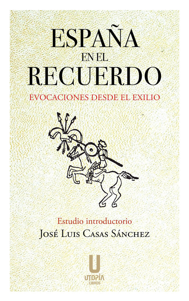 España en el recuerdo, de Jose Luis Casas Sanchez | portada del libro