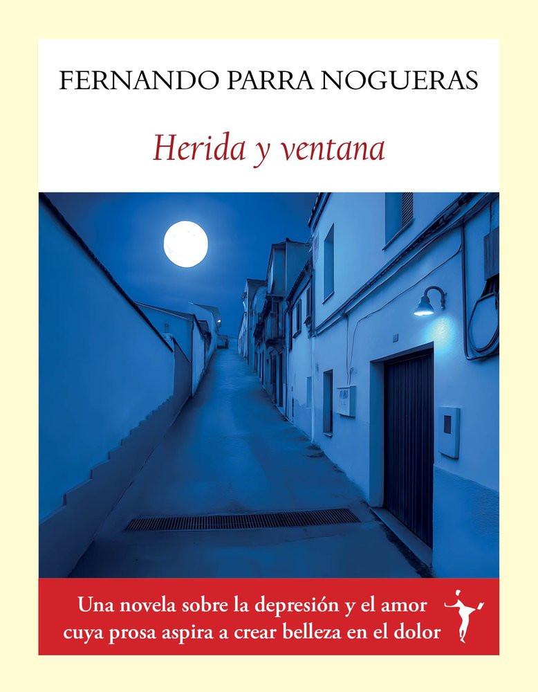 HERIDA Y VENTANA, de PARRA NOGUERAS, FERNANDO | portada del libro