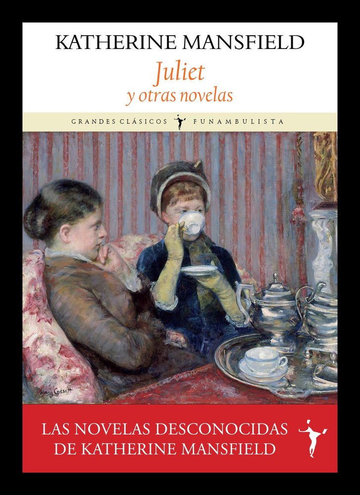 JULIET, de MANSFIELD, KATHERINE | portada del libro