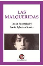 LAS MALQUERIDAS, de Luisa Futoransky | portada del libro