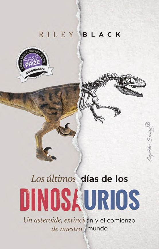 ULTIMOS DIAS DE LOS DINOSAURIOS LOS, de BLACK,RILEY | portada del libro