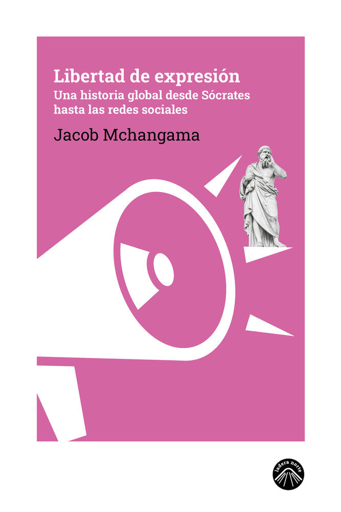 LIBERTAD DE EXPRESION, de MCHANGAMA JACOB | portada del libro