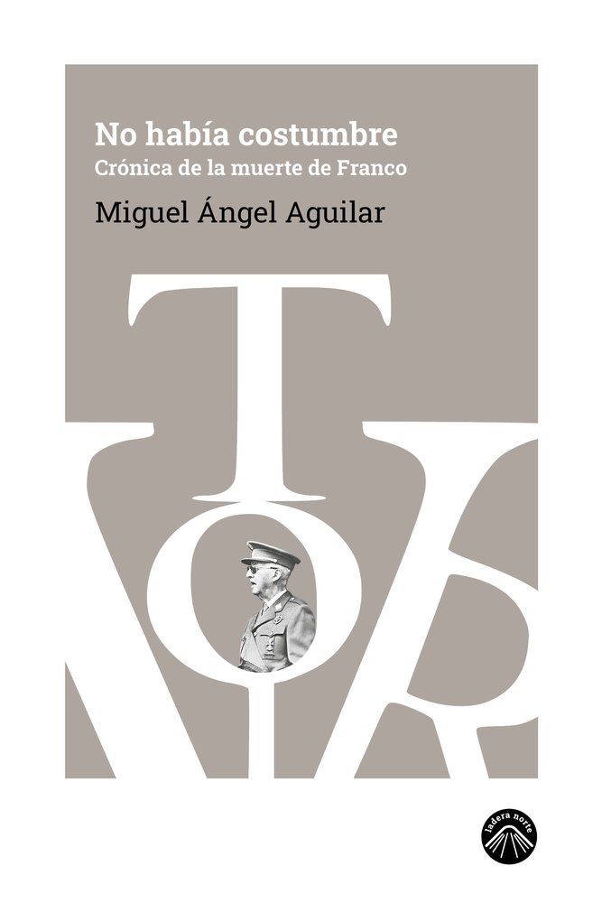 NO HABIA COSTUMBRE, de AGUILAR, MIGUEL ANGEL | portada del libro